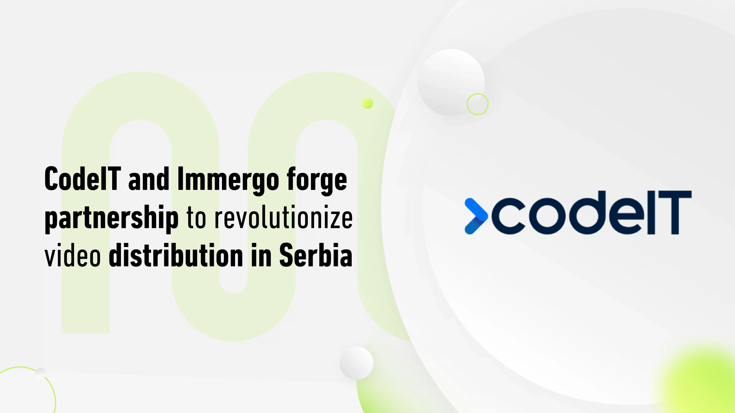 CodeIT and Immergo forge partnership to revolutionize video distribution in Serbia