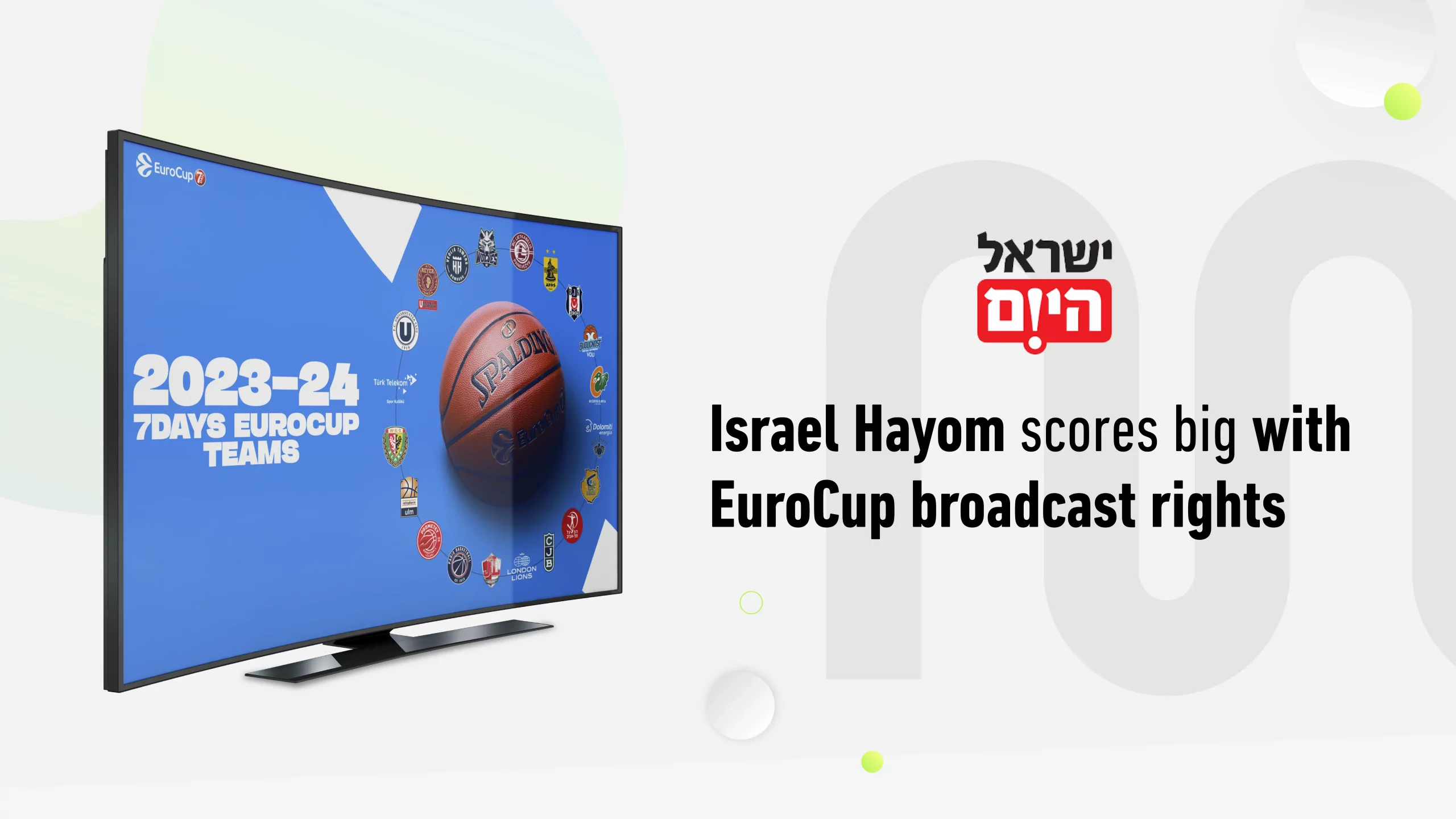 Israel Hayom scores big with EuroCup broadcast rights